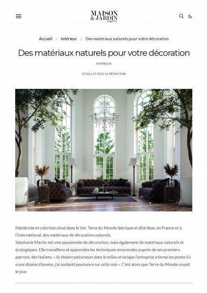 TERRE DU MONDE de nouveau à l’honneur dans le magazine Maison&jardin magazine du mois de JUILLET 2023 !